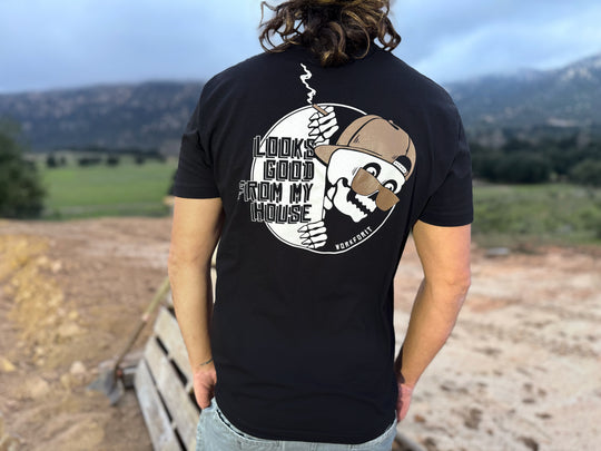 Looks Good From My House T-Shirt