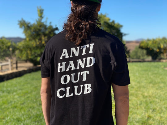 Anti Hand Out Club T-Shirt