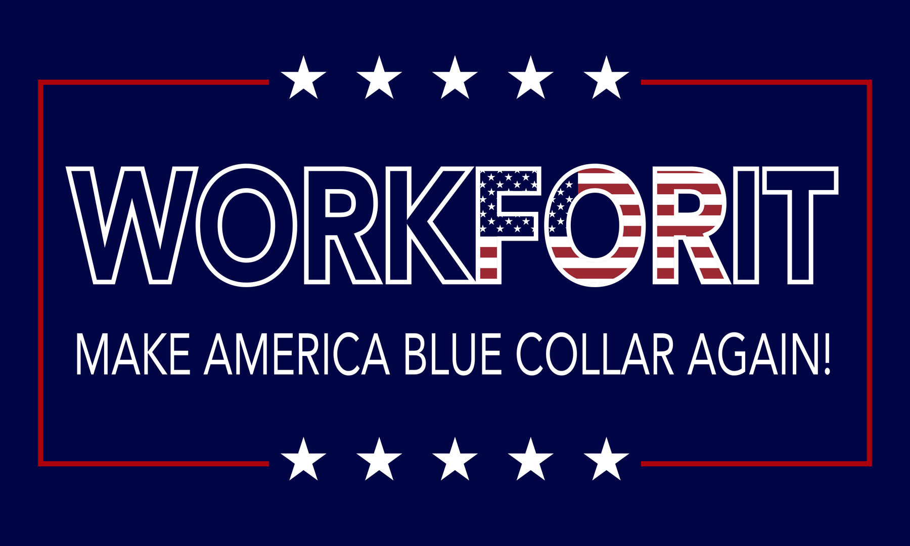 Make America Blue Collar Again Flag – Workforit apparel